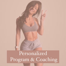 Load image into Gallery viewer, Personalized Program & Coaching